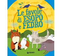 Le favole di Esopo e Fedro