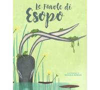 Le favole di Esopo. Ediz. a colori