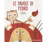 Le favole di Fedro. Ediz. a colori