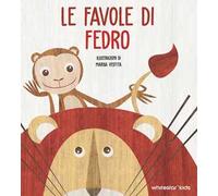 Le favole di Fedro. Ediz. a colori