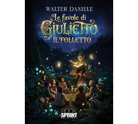 Le favole di Giulietto il folletto