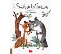 Le favole di La Fontaine - La Fontaine Jean de