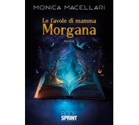 Le favole di mamma Morgana