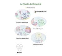 Le favole di Mimulus. Seconda stanza