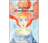 Le favole di nonna Irene