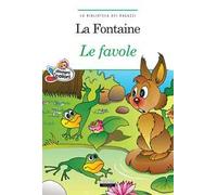 Le favole. Ediz. a colori. Con Segnalibro