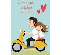 Le favole esistono