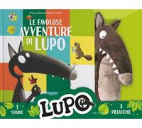Favolose Avventure Di Lupo. Amico Lupo - Orianne Lallemand - 2023