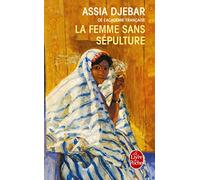 Le Femme Sans Sepulture by Assia Djebar