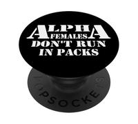 Le femmine alfa non corrono nel design dei pacchetti PopSockets PopGrip Adesivo