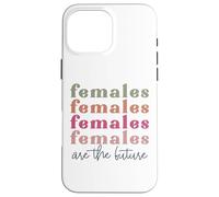 Le femmine sono thr futuro retrò vintage donne madri sorelle Custodia per iPhone 16 Pro Max