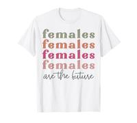 Le Femmine Sono THR Futuro retrò Vintage Donne Madri Sorelle Maglietta