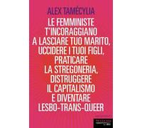 Le femministe ti incoraggiano