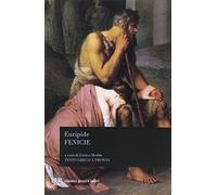Le Fenicie. Testo greco a fronte