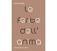 Le ferite dell'anima