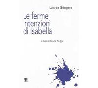 Le ferme intenzioni di Isabella