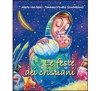 Le feste dei cristiani