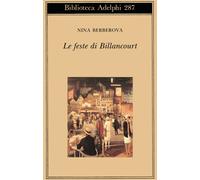 Le feste di Billancourt - Berberova Nina