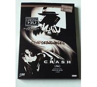 Le festin nu ; crash
