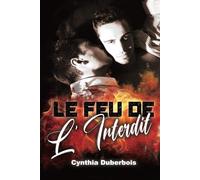 Le feu de l'interdit: Romance MM