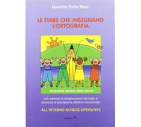 Le fiabe che insegnano l'ortografia