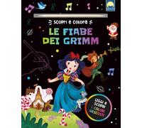 Le fiabe dei Grimm. Ediz. a colori