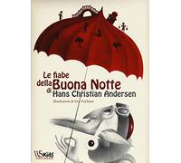 Le fiabe della buona notte. Ediz. illustrata