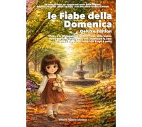 Le Fiabe della Domenica ...Deluxe Edition