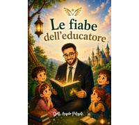 Le fiabe dell'educatore