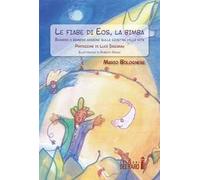 Le fiabe di Eos, la bimba. Bambine e bambini assieme sulla giostra della vita