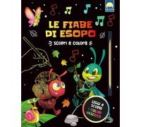 Le fiabe di Esopo. Ediz. a colori