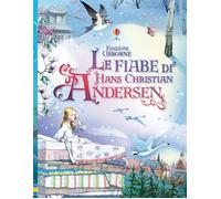Le fiabe di Hans Christian Andersen - 2012 - Usborne