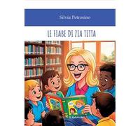 Le fiabe di Zia Titta