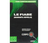 Le fiabe. Ediz. per ipovedenti [Paperback] [Jan 01, 2007] Andersen, Hans Christi