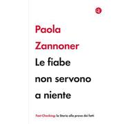 Le fiabe non servono a niente