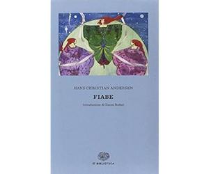 Le fiabe [Sep 06, 2017] Andersen, Hans Christian; Rodari, Gianni; Rinaldi, Marce