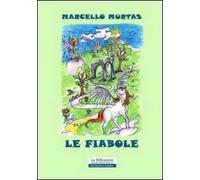 Le fiabole. Ediz. illustrata