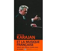 Le Figaro Herbert von Karajan et la musique française : Berlioz, Bizet, Debussy,