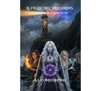 Le figlie del Tricordis: Il legame sacro