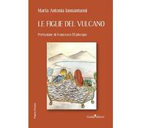 Le figlie del vulcano