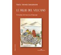 Le figlie del vulcano
