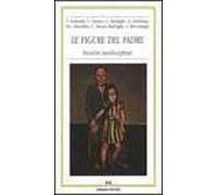 Le figure del padre. Ricerche interdisciplinari