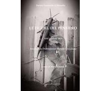Le figure del pensiero. XIII premio nazionale di filosofia edizione 2019. Associazione professionisti pratiche filosofiche