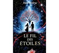 Le fil des étoiles