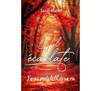 Le fil écarlate: J'avais perdu le fil de ma vie