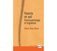Le fil rouge: Psychopathologie et migrations. Avant-propos de Serge Lebovici. Préface de Tobie Nathan