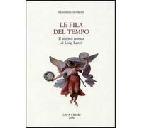 Le fila del tempo. Il sistema storico di Luigi Lanzi