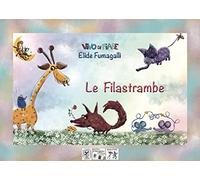 Le Filastrambe Schede per Kamishibai, Ediz, illustrata. Con audiolibro