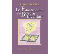 Le filastrocche dei boschi incantati