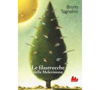 Le filastrocche della Melevisione. Ediz. a colori